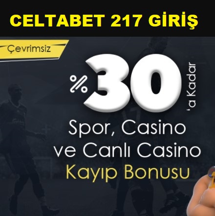 Celtabet 217 Giri\u015f - Celtabet G\u00fcncel Giri\u015f - Celtabet Canl\u0131 Ma\u00e7 Yay\u0131n\u0131