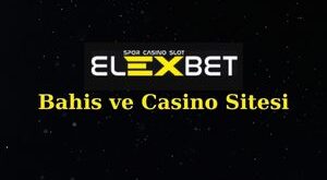elexbet bahis casino