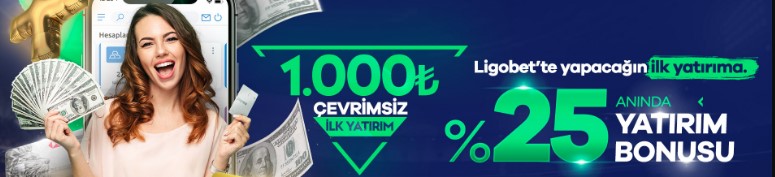 ligobet çevrimsiz 1000 TL bonus