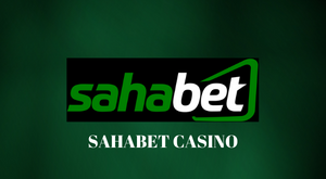 sahabet casino oyunlar giriş