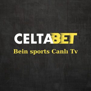 Bein sports 1 canlı izle celtabet - 720p seçeneği ile yayın